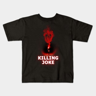 killing joke ll flame on Kids T-Shirt